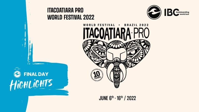 Highlights: Itacoatiara Bodyboard Pro 2022 – Final Day